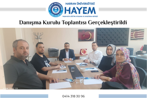 Danışma Kurulu Toplantısı Gerçekleştirildi